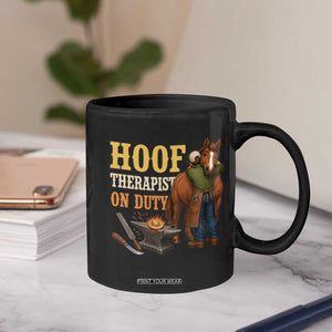 Equine Care Farrier Gift Coffee Mug Hoof Therapist On Duty