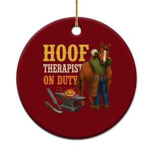 Equine Care Farrier Gift Ceramic Ornament Hoof Therapist On Duty