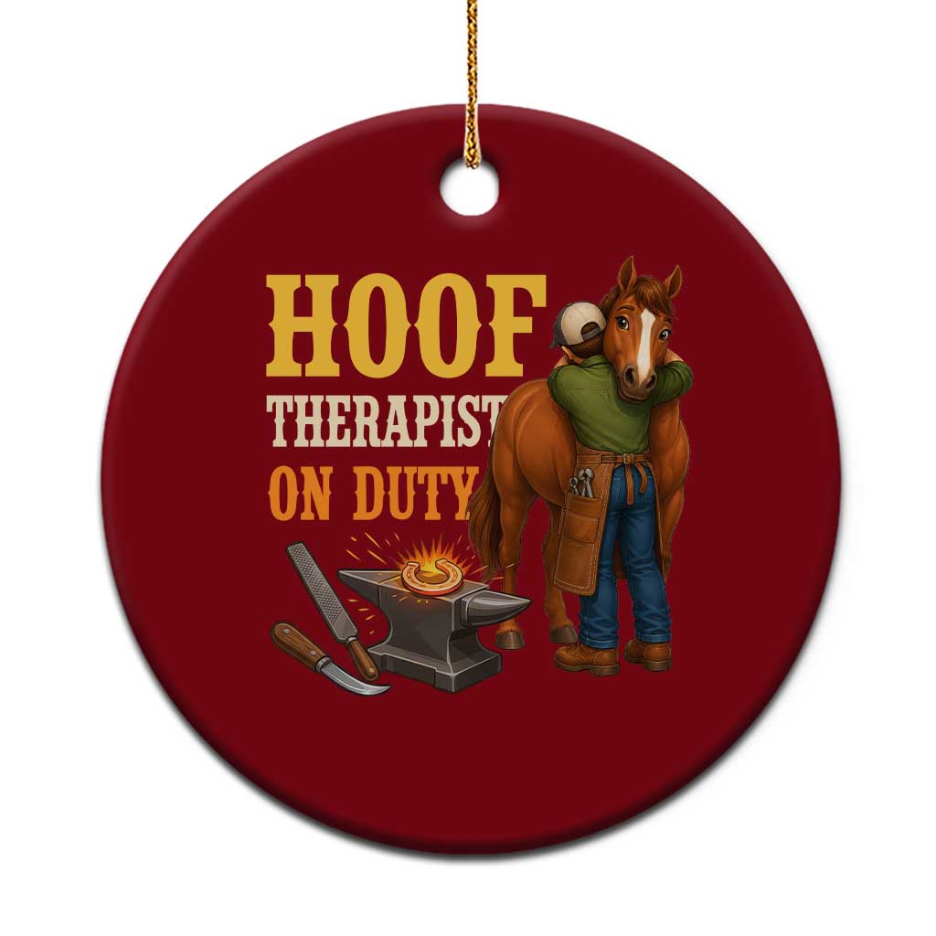 Equine Care Farrier Gift Ceramic Ornament Hoof Therapist On Duty