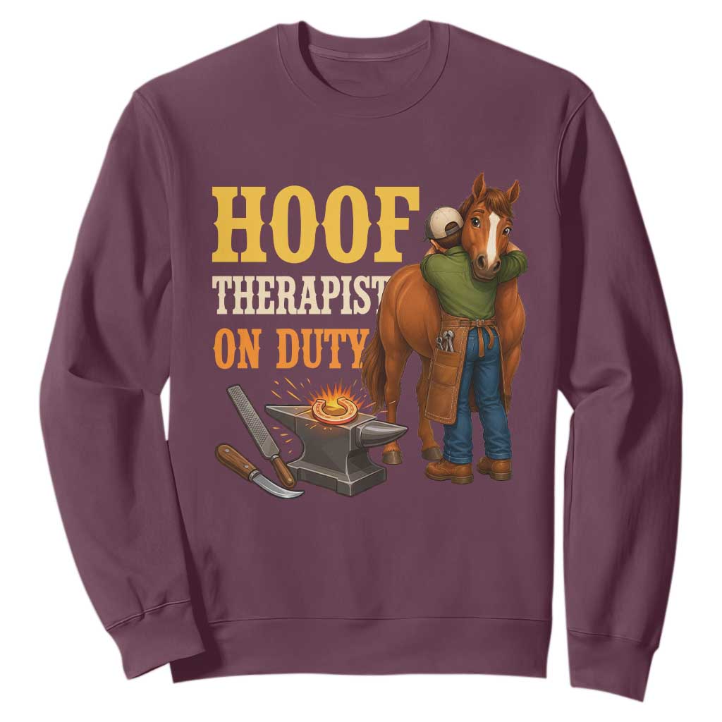 Equine Care Farrier Gift Sweatshirt Hoof Therapist On Duty