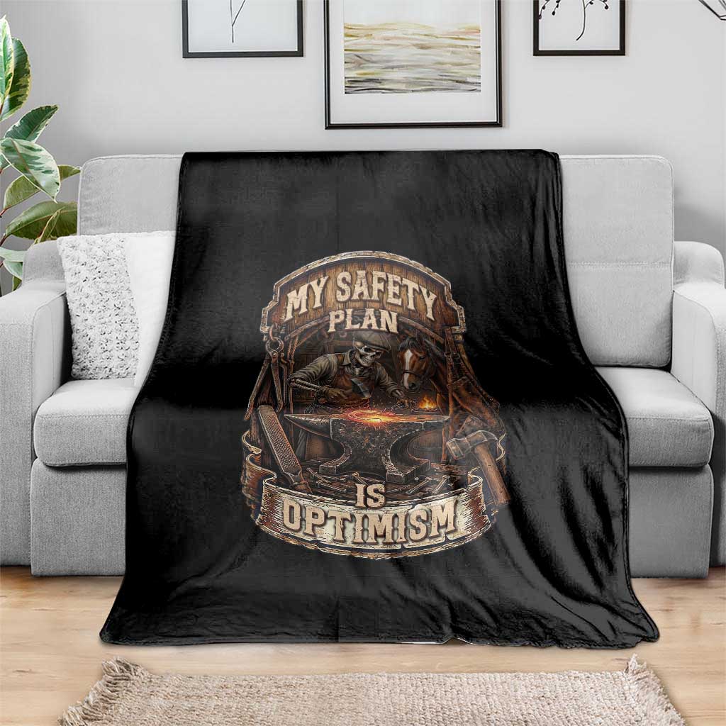 Skeleton Farrier Blacksmith Horse Lover Gift Throw Blanket My Safety Plan Is Optimism
