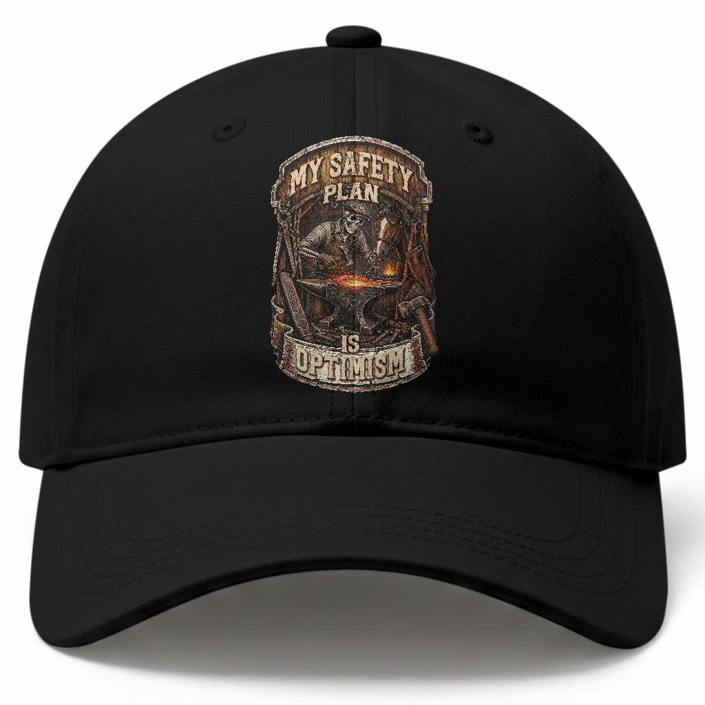 Skeleton Farrier Blacksmith Horse Lover Gift Baseball Cap My Safety Plan Is Optimism
