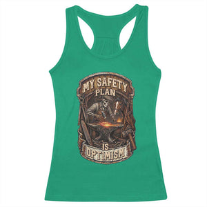 Skeleton Farrier Blacksmith Horse Lover Gift Racerback Tank Top My Safety Plan Is Optimism