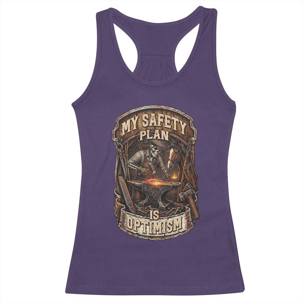 Skeleton Farrier Blacksmith Horse Lover Gift Racerback Tank Top My Safety Plan Is Optimism