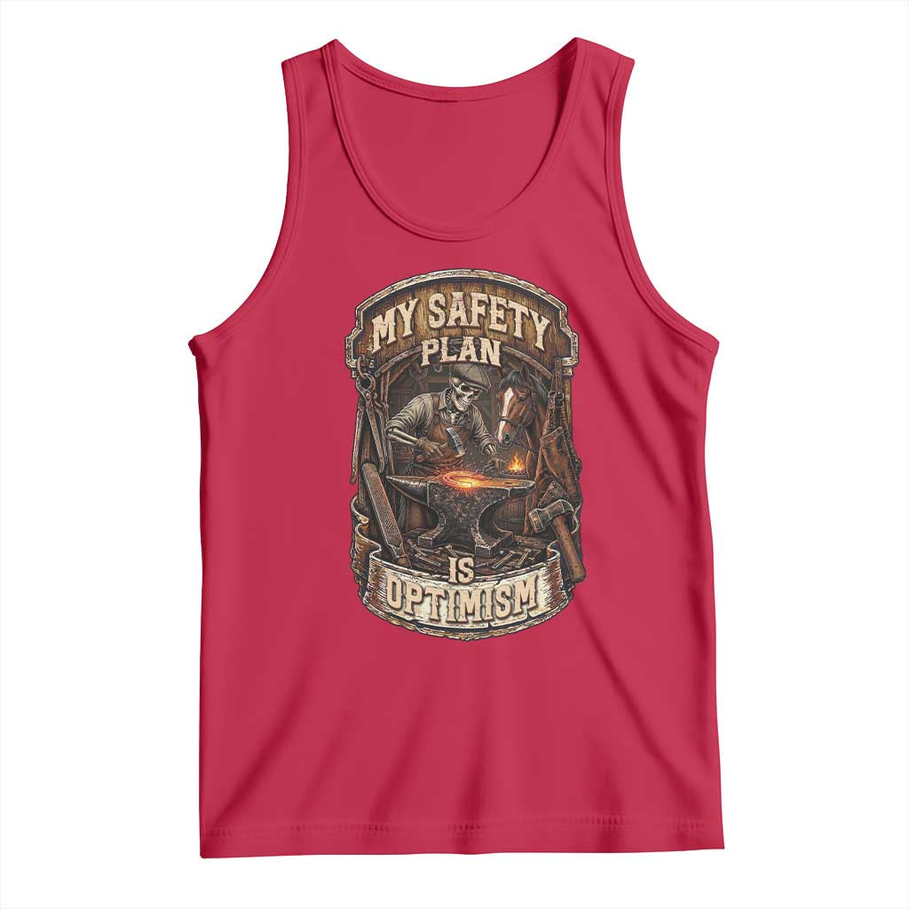 Skeleton Farrier Blacksmith Horse Lover Gift Tank Top My Safety Plan Is Optimism
