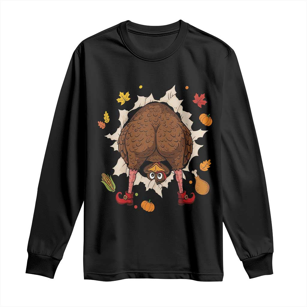 Funny Turkey Butt Thanksgiving Long Sleeve Shirt Silly Feast Party Gift