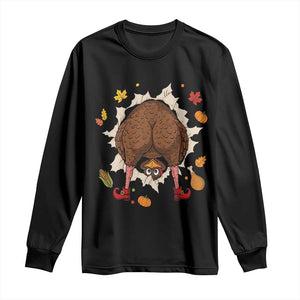 Funny Turkey Butt Thanksgiving Long Sleeve Shirt Silly Feast Party Gift