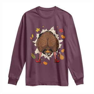 Funny Turkey Butt Thanksgiving Long Sleeve Shirt Silly Feast Party Gift