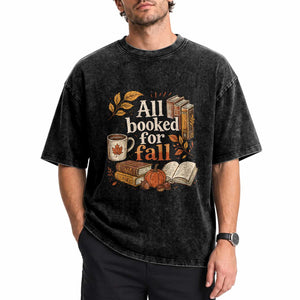 All Booked For Fall Washed Cotton T-Shirt Cozy Season Autumn Book Lover