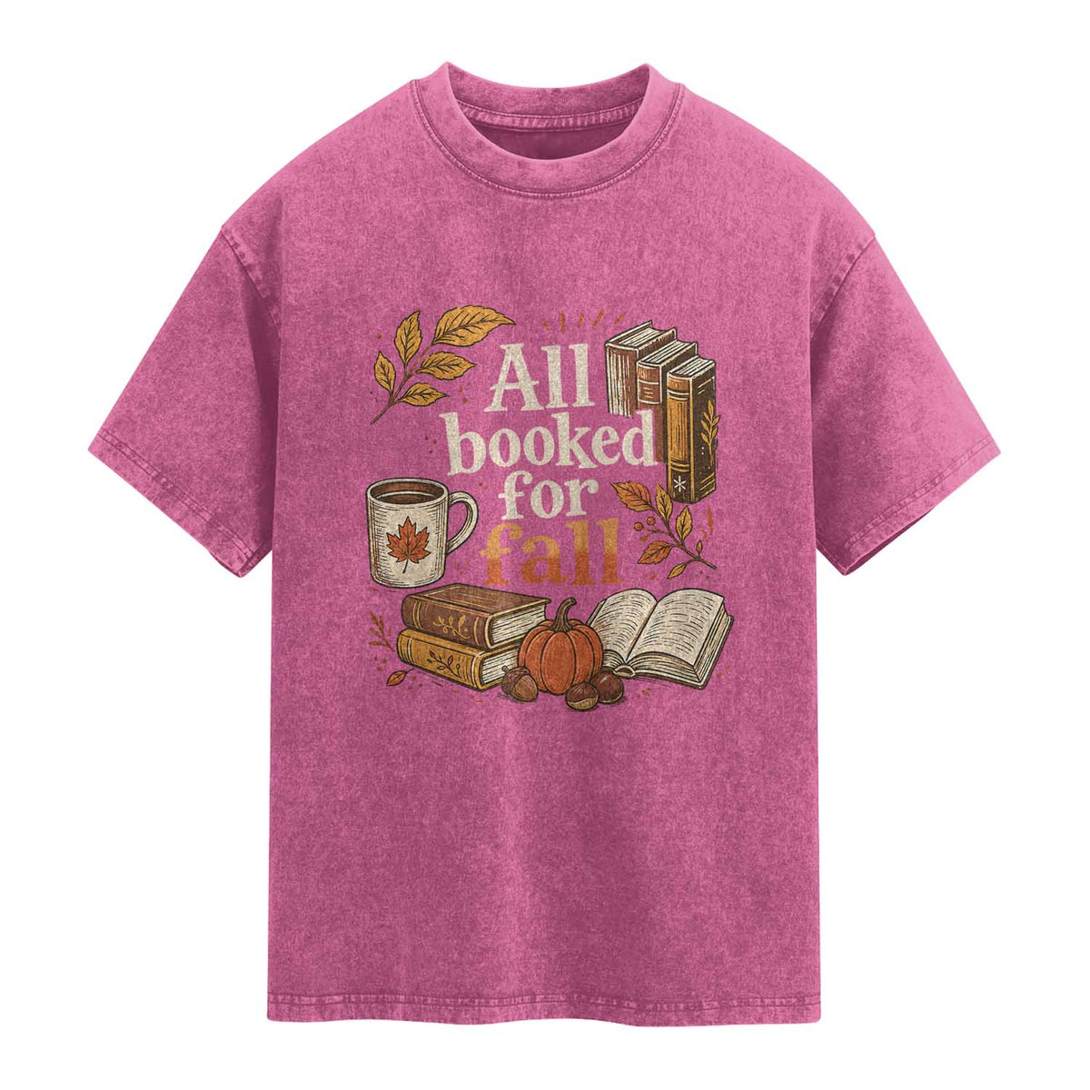 All Booked For Fall Washed Cotton T-Shirt Cozy Season Autumn Book Lover