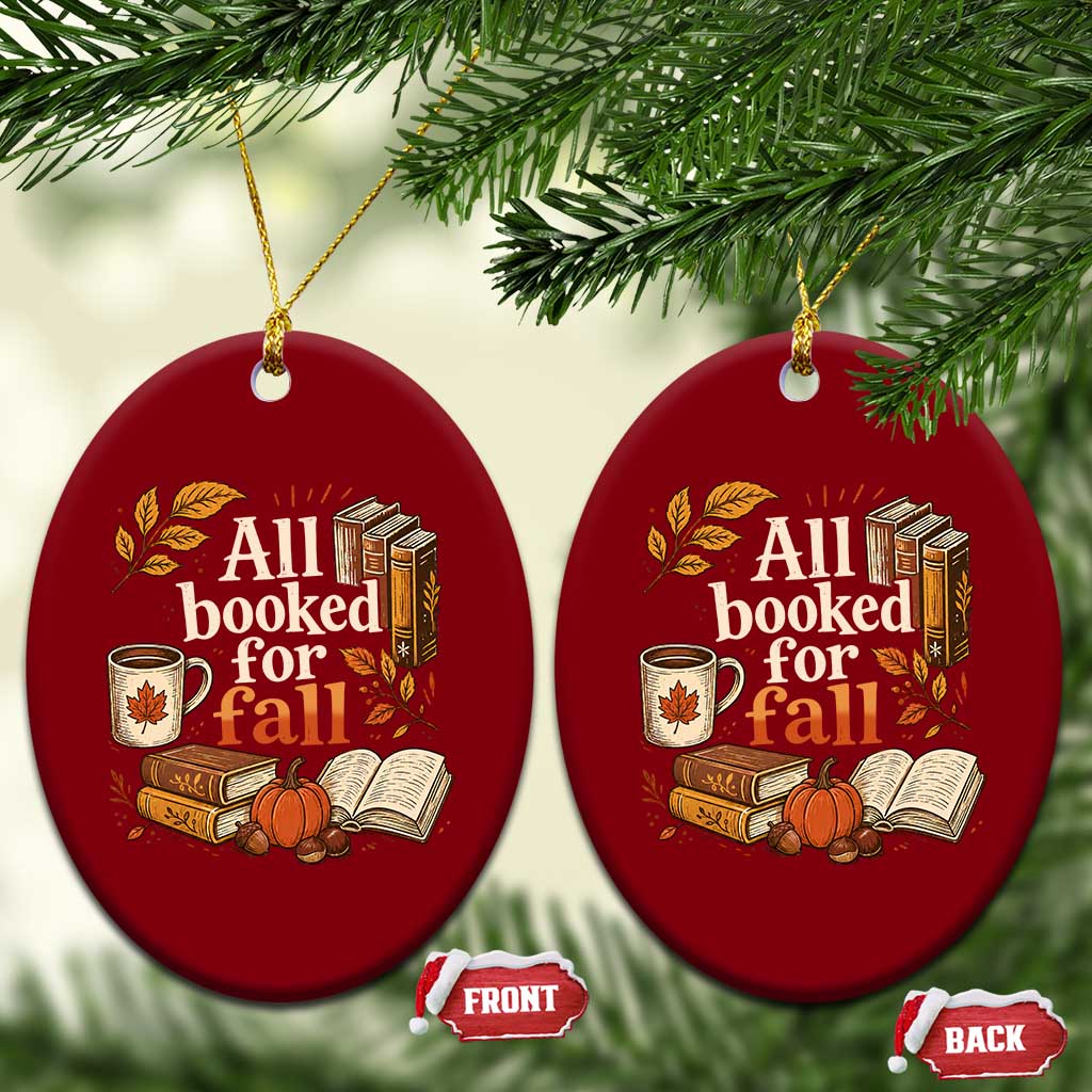 All Booked For Fall Ceramic Ornament Cozy Season Autumn Book Lover