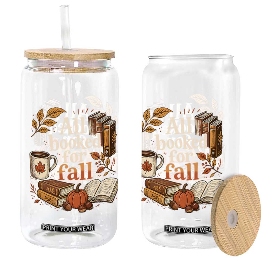 All Booked For Fall Glass Can Cozy Season Autumn Book Lover
