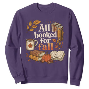 All Booked For Fall Sweatshirt Cozy Season Autumn Book Lover