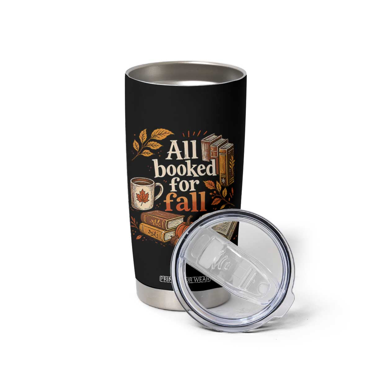 All Booked For Fall Tumbler Cup Cozy Season Autumn Book Lover