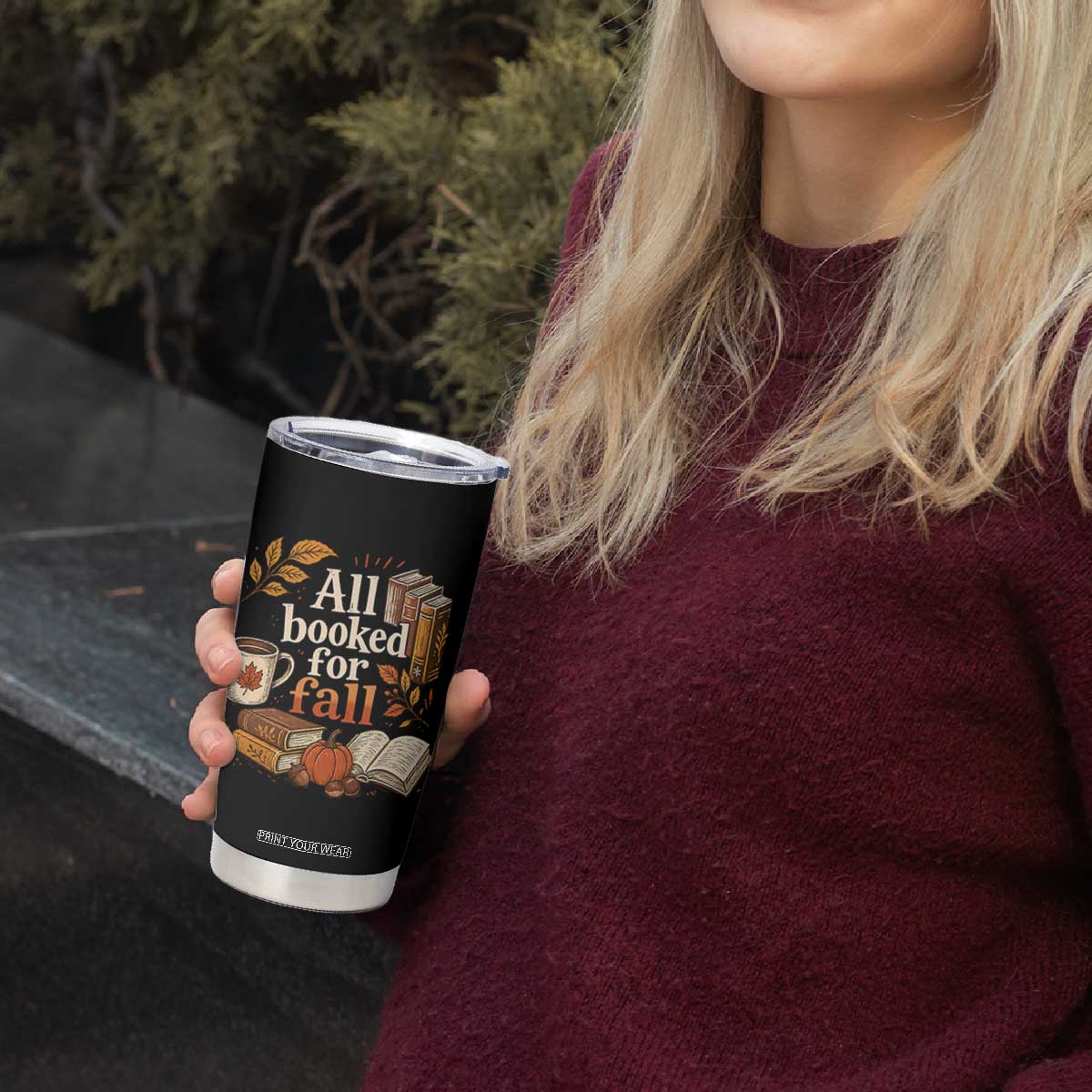 All Booked For Fall Tumbler Cup Cozy Season Autumn Book Lover