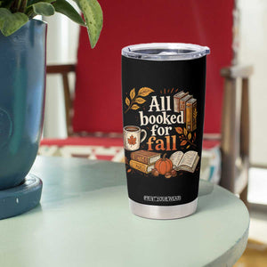 All Booked For Fall Tumbler Cup Cozy Season Autumn Book Lover