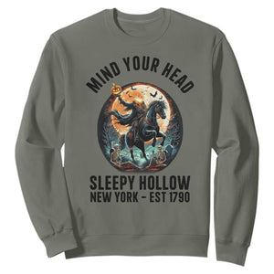 Headless Horseman Sweatshirt Mind Your Head Haunted Gift TS12 Military Green Print Your Wear