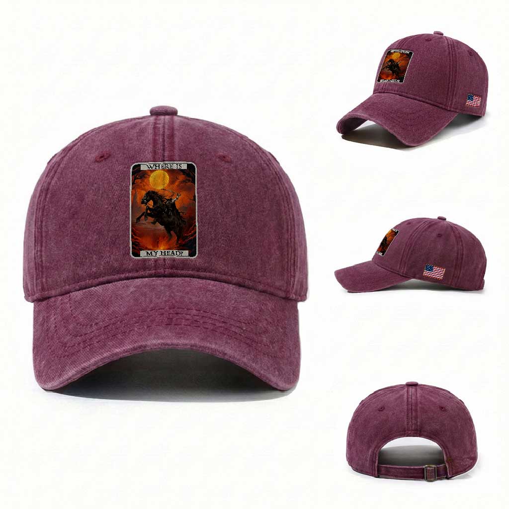 Headless Horseman Washed Cotton Baseball Cap Where Is My Head Gothic Tarot Gift TS12 Washed Cap Universal Fit Burgundy Print Your Wear