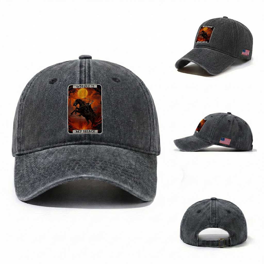 Headless Horseman Washed Cotton Baseball Cap Where Is My Head Gothic Tarot Gift TS12 Washed Cap Universal Fit Dark Gray Print Your Wear