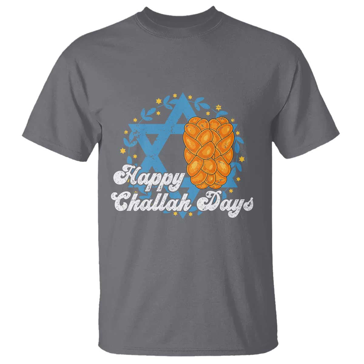 Hanukkah Challah T Shirt Happy Challah Days Star Of David Gift TS12 Charcoal Print Your Wear