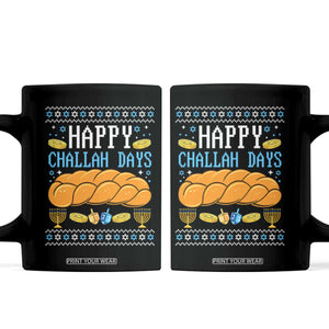 Happy Challah Days Coffee Mug Ugly Hanukkah Food Lover Gift TS12 Black Print Your Wear