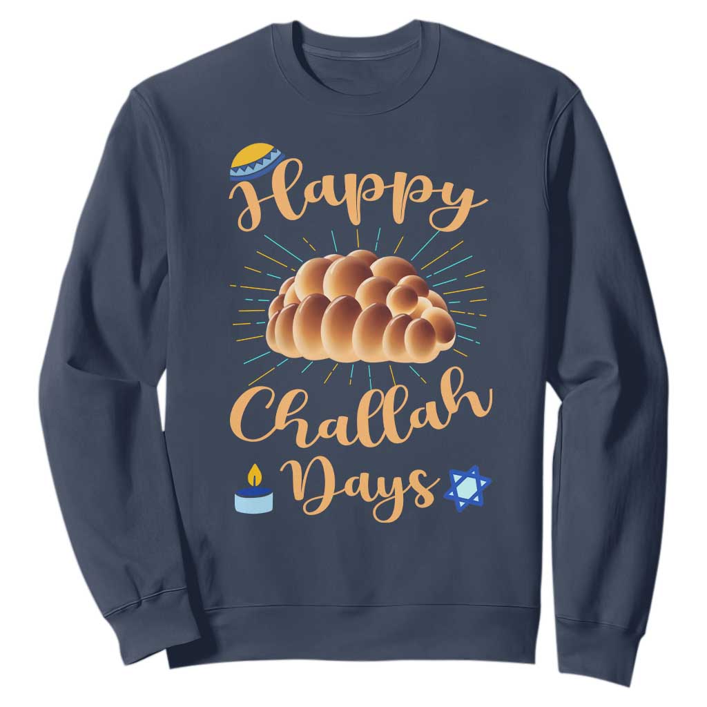 Funny Hanukkah Happy Challah Days Sweatshirt Jewish Gift TS12 Navy Print Your Wear