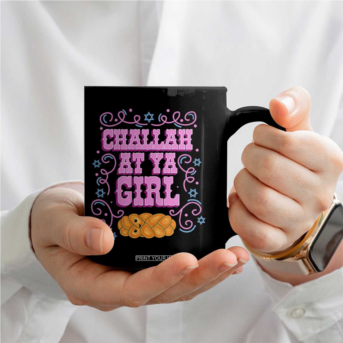Funny Jewish Holiday Coffee Mug Challah At Ya Girl Gift TS12 Print Your Wear