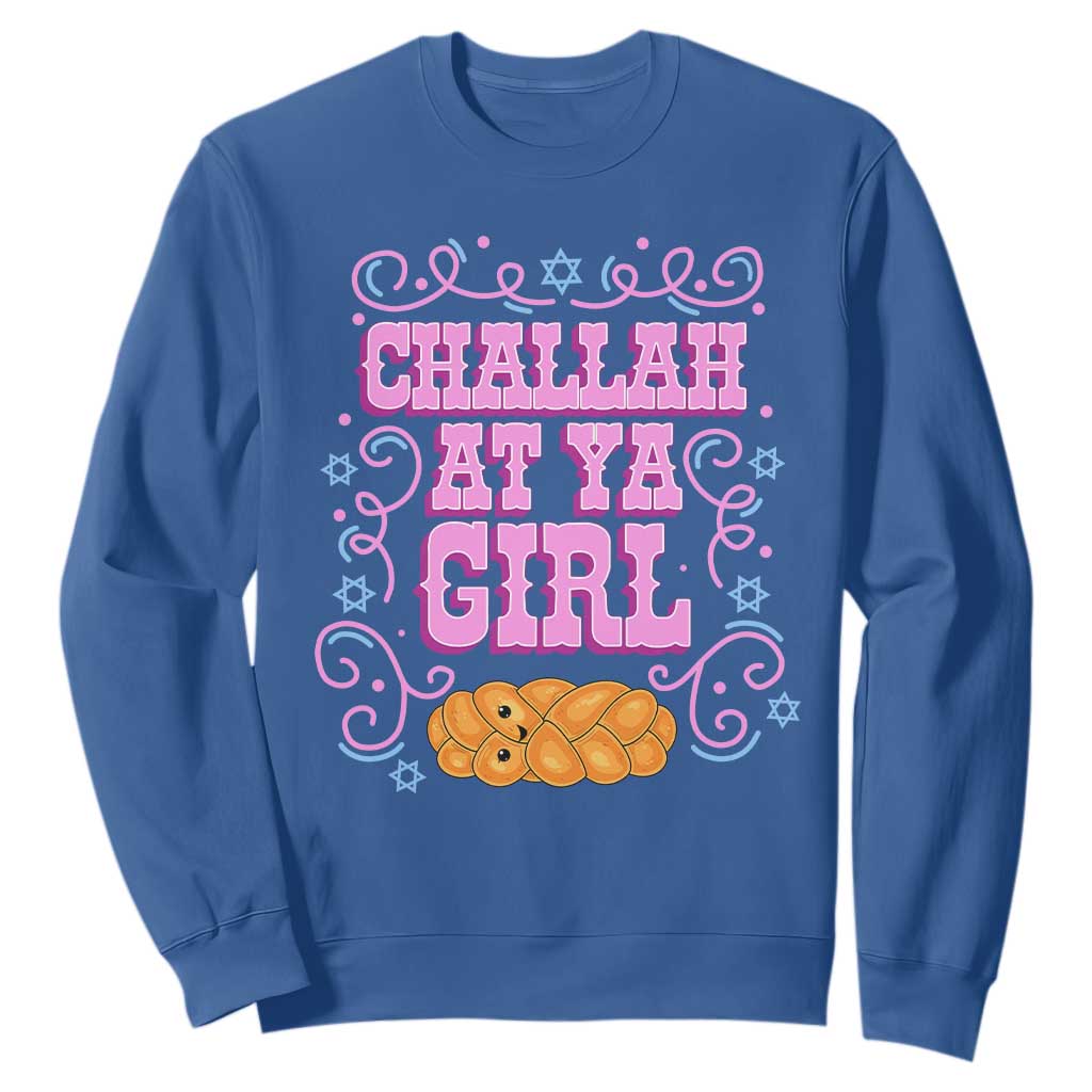 Funny Jewish Holiday Sweatshirt Challah At Ya Girl Gift TS12 Royal Blue Print Your Wear