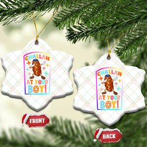Hanukkah Challah At Ya Boy Ceramic Ornament Funny Holiday Gift TS12 Print Your Wear