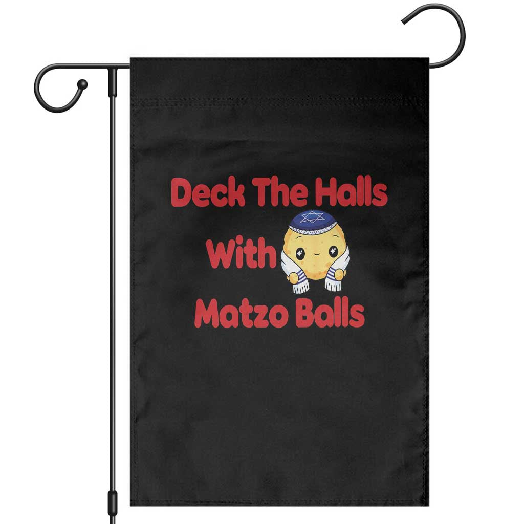 Deck The Halls With Matzo Balls Garden Flag Religious Jewish Holiday Gift TS12 Black Print Your Wear