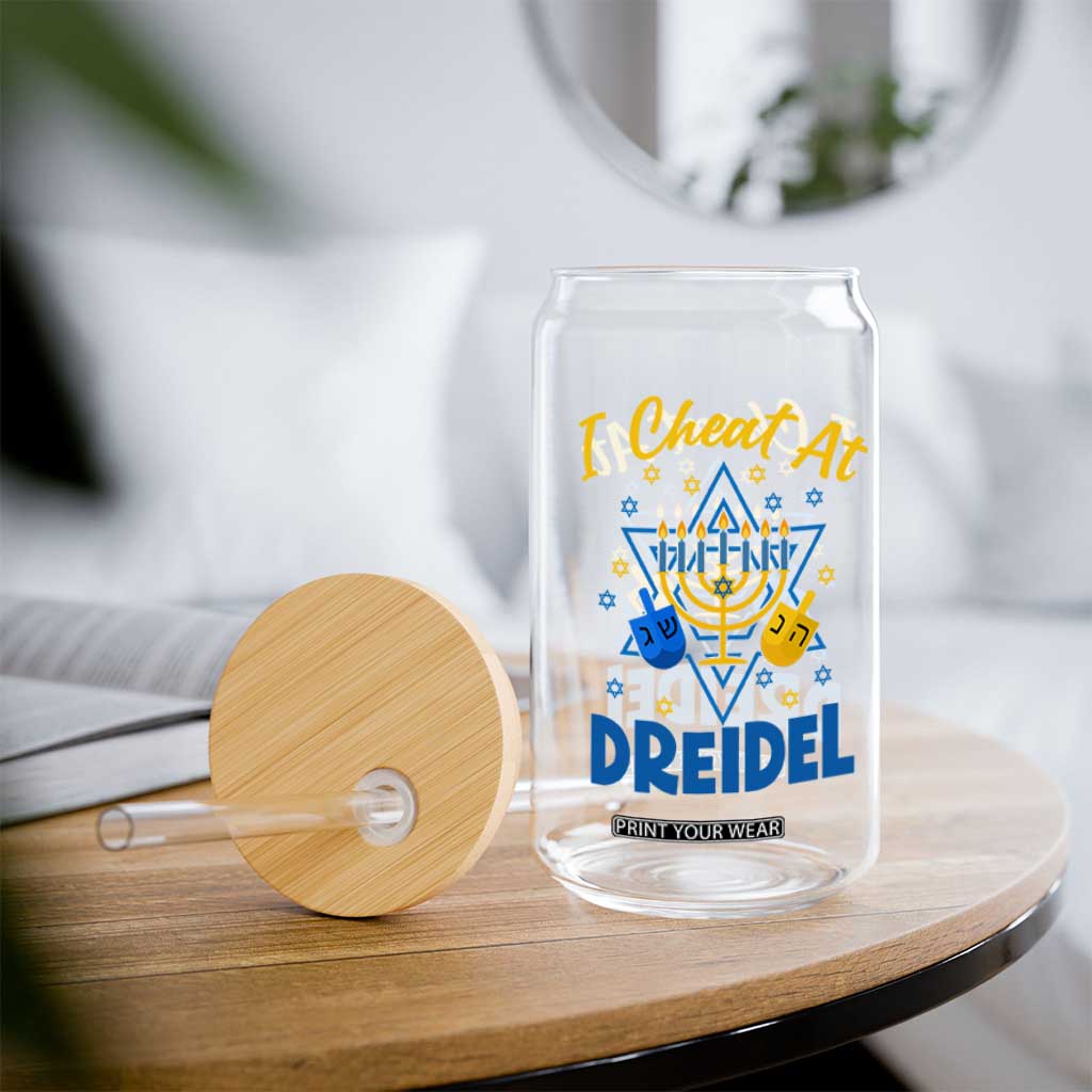 I Cheat At Dreidel Glass Can Funny Hanukkah Jewish Gift TS12 Print Your Wear