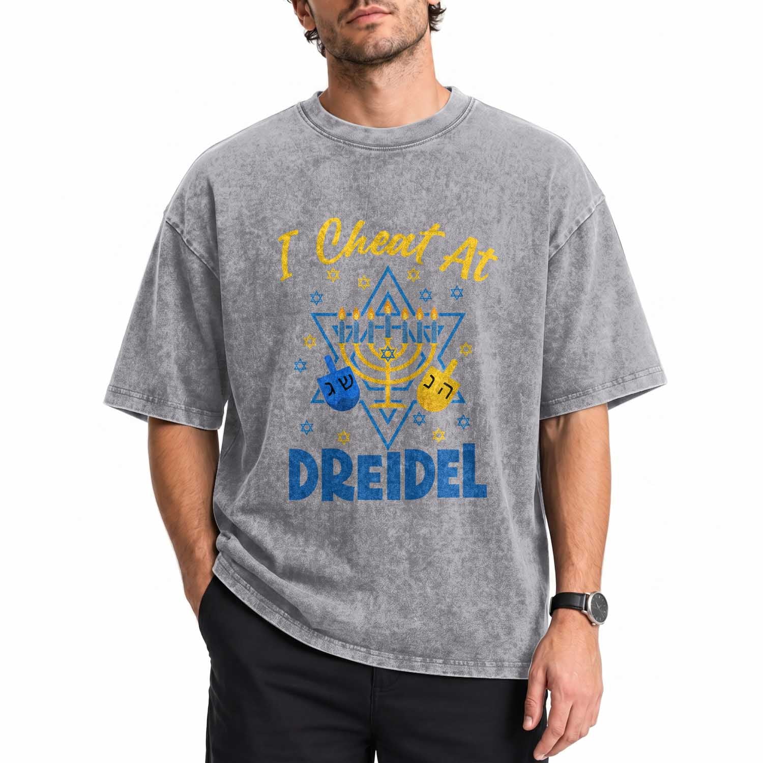 I Cheat At Dreidel Washed Cotton T-Shirt Funny Hanukkah Jewish Gift