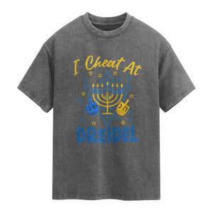 I Cheat At Dreidel Washed Cotton T-Shirt Funny Hanukkah Jewish Gift