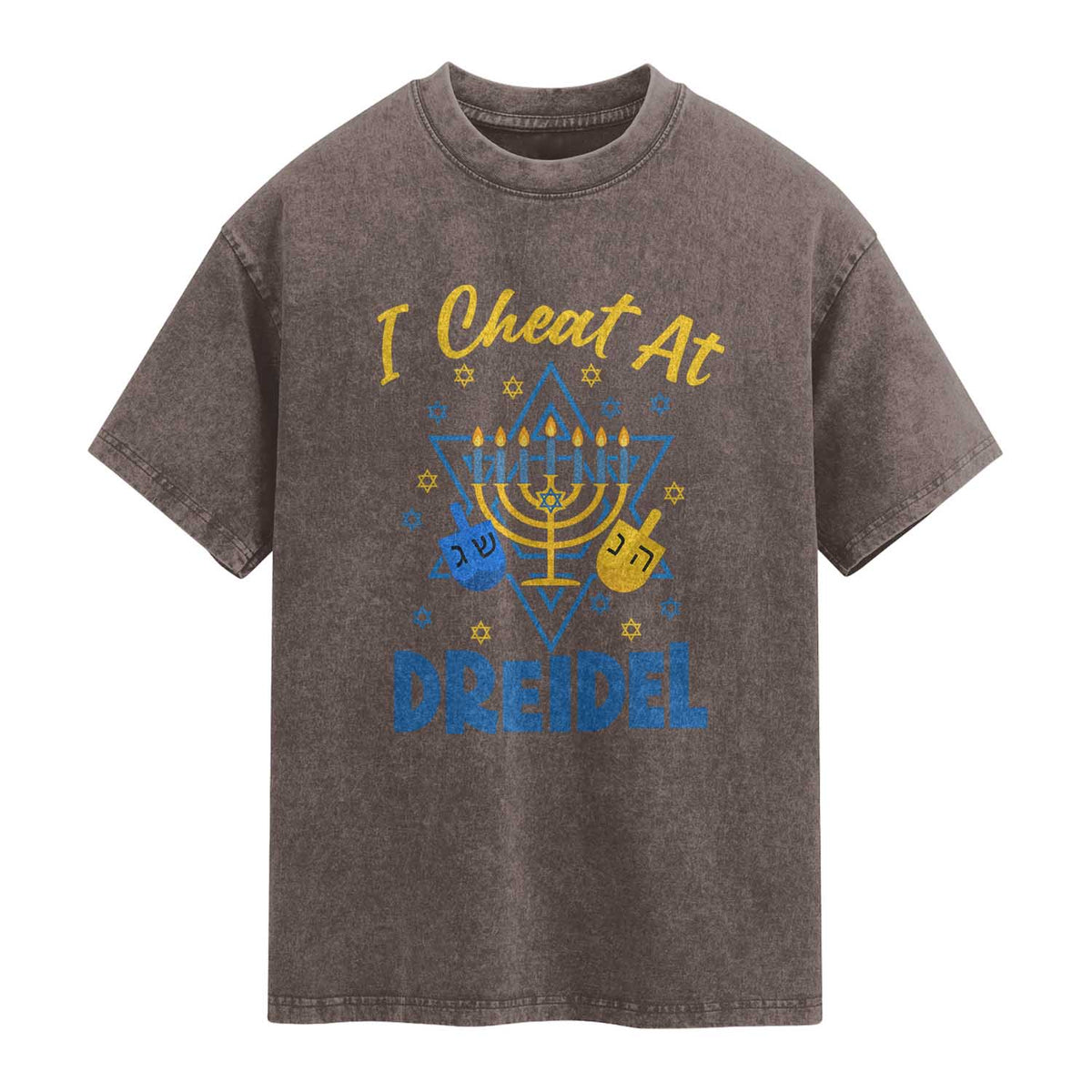 I Cheat At Dreidel Washed Cotton T-Shirt Funny Hanukkah Jewish Gift