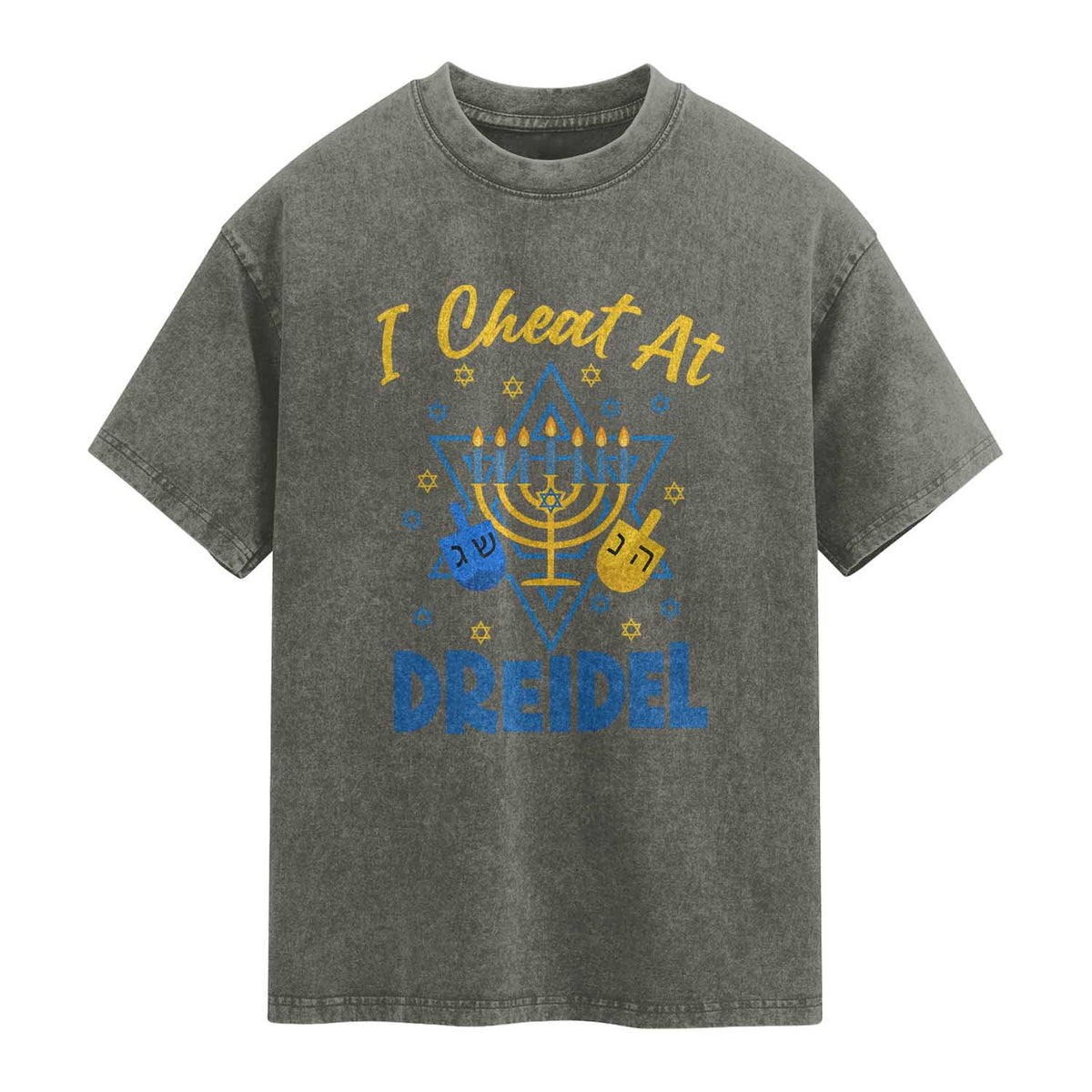 I Cheat At Dreidel Washed Cotton T-Shirt Funny Hanukkah Jewish Gift