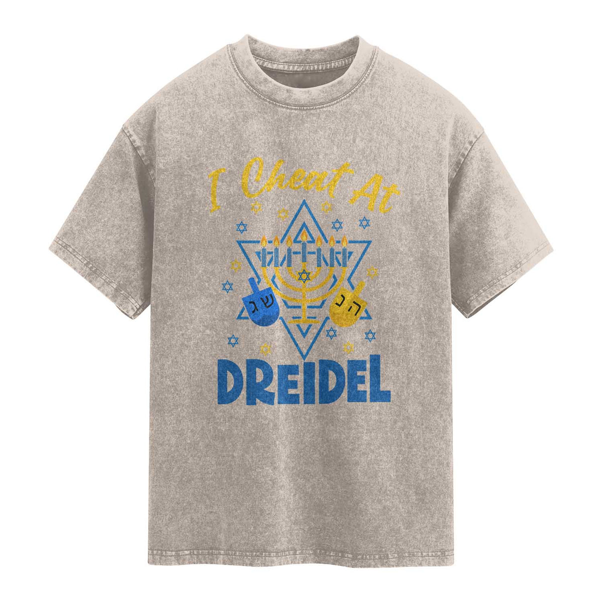 I Cheat At Dreidel Washed Cotton T-Shirt Funny Hanukkah Jewish Gift