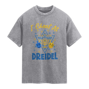 I Cheat At Dreidel Washed Cotton T-Shirt Funny Hanukkah Jewish Gift