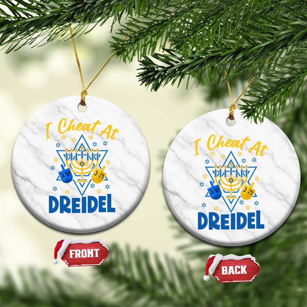 I Cheat At Dreidel Ceramic Ornament Funny Hanukkah Jewish Gift TS12 1pc White Marble Print Your Wear