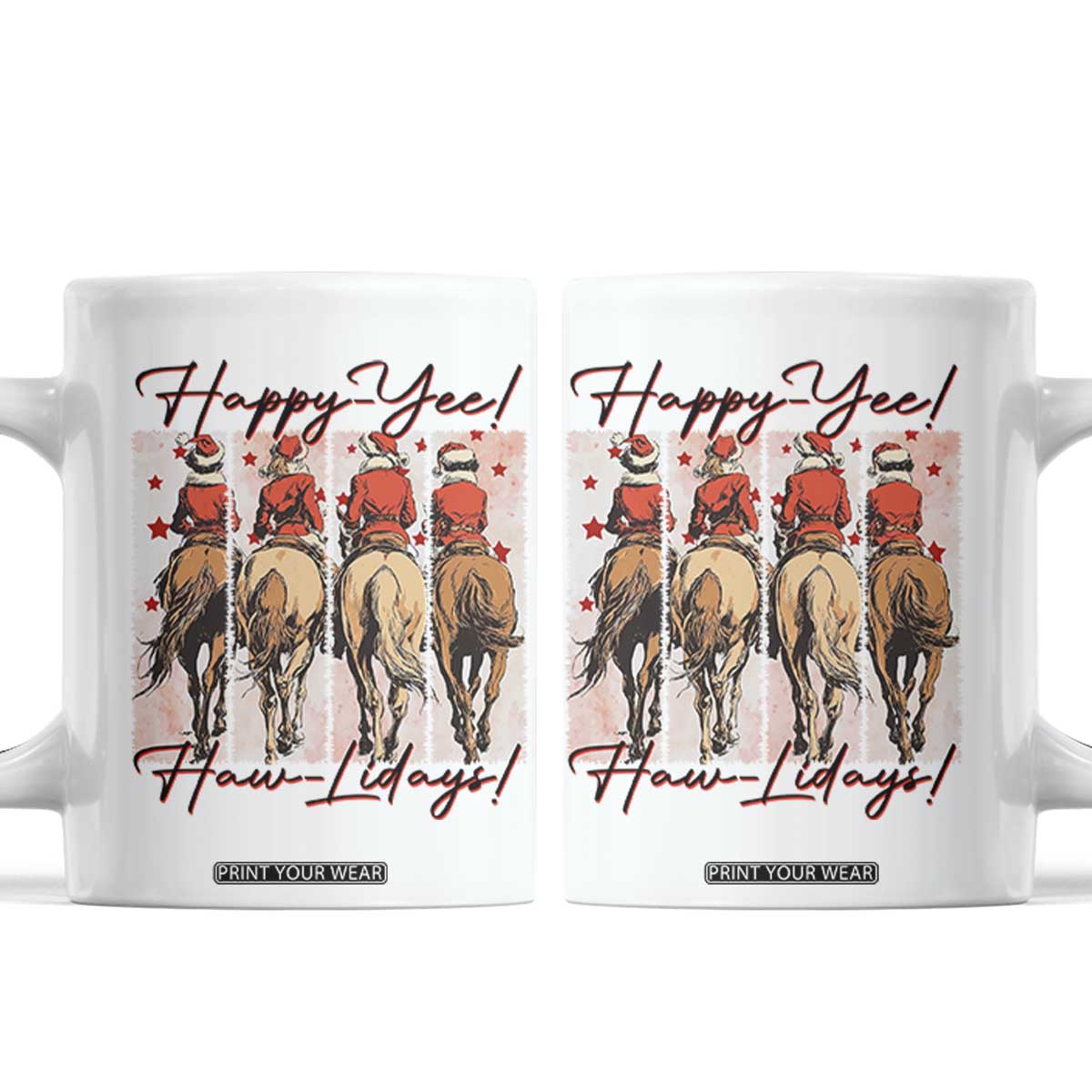 Happy Yee Haw Lidays Coffee Mug Western Christmas Horse Rider Cowgirl Gift TS12 White Print Your Wear