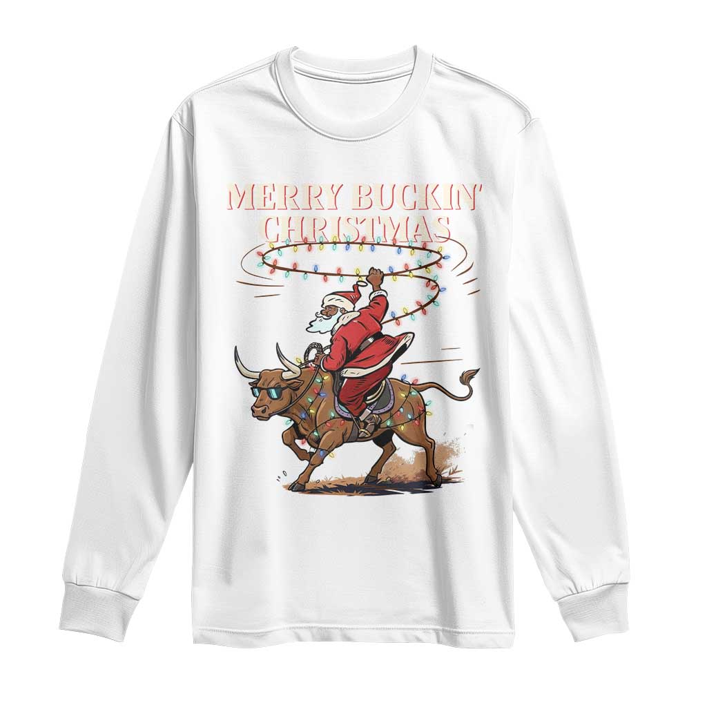 Merry Buckin Christmas Long Sleeve Shirt Black Santa Western Rodeo Gift TS12 White Print Your Wear