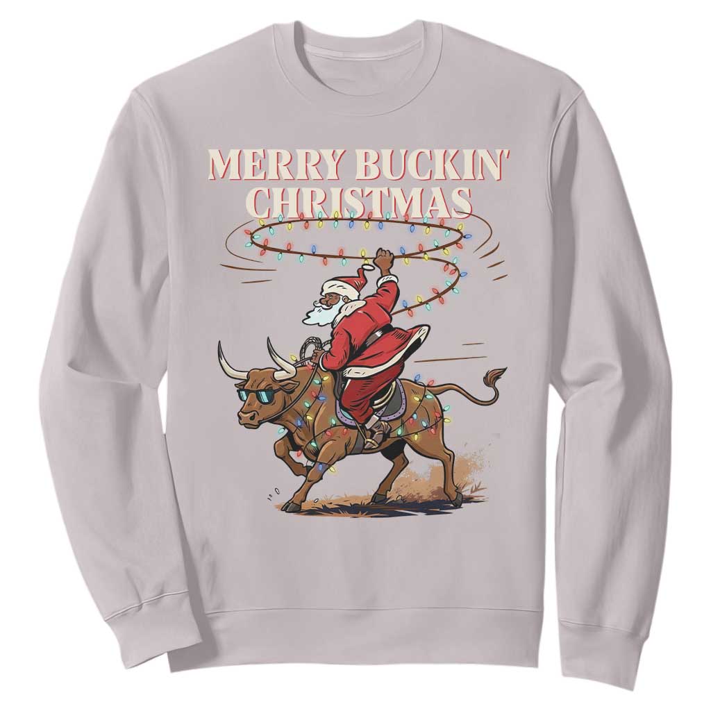 Merry Buckin Christmas Sweatshirt Black Santa Western Rodeo Gift TS12 Ice Gray Print Your Wear