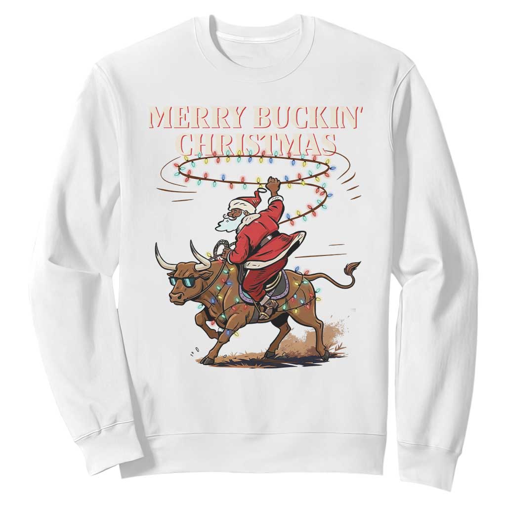 Merry Buckin Christmas Sweatshirt Black Santa Western Rodeo Gift TS12 White Print Your Wear