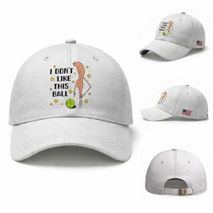 Funny Marcus The Worm Tennis Lover Baseball Cap I Do Not Like This Ball TS12 Baseball Cap Universal Fit White Print Your Wear