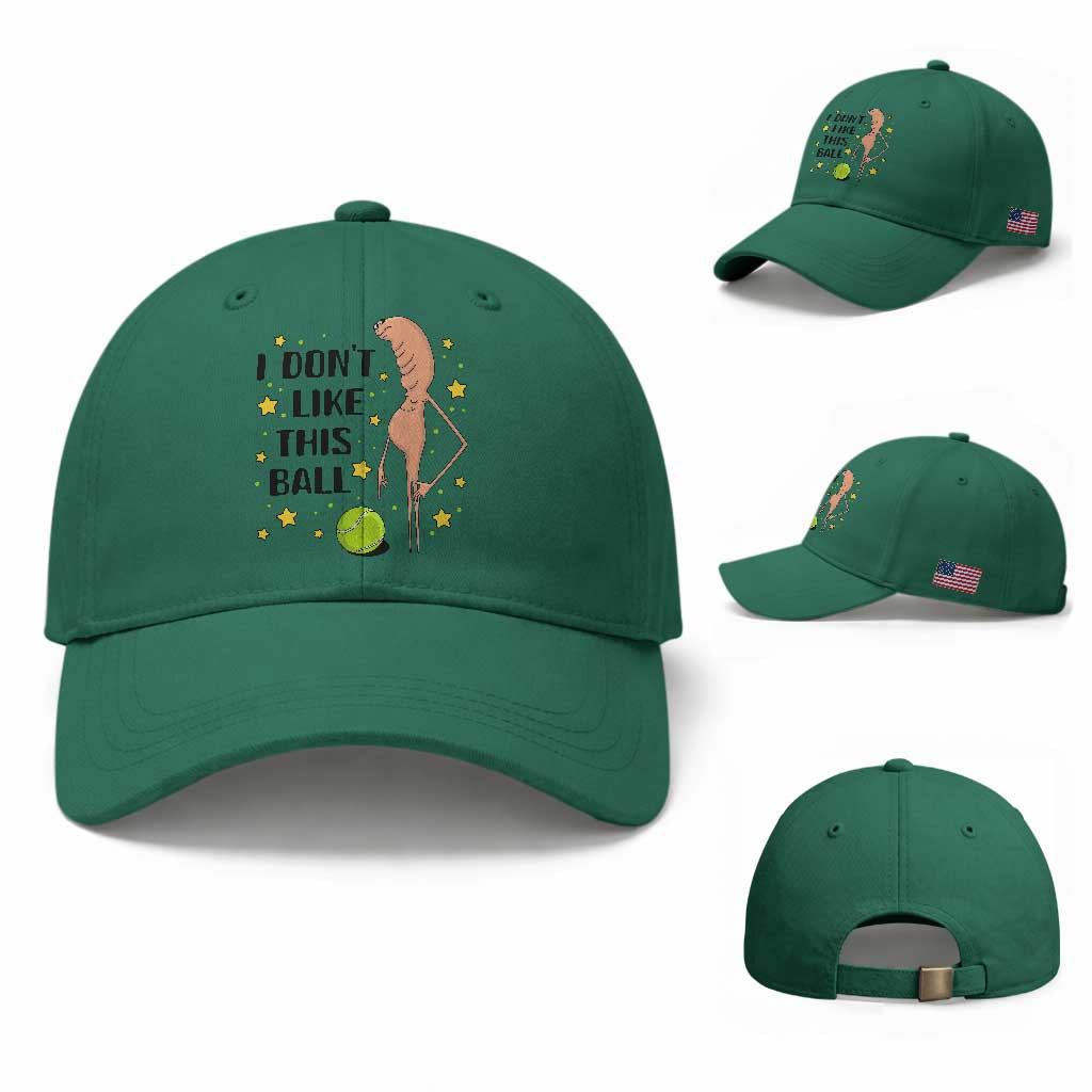 Funny Marcus The Worm Tennis Lover Baseball Cap I Do Not Like This Ball TS12 Baseball Cap Universal Fit Irish Green Print Your Wear