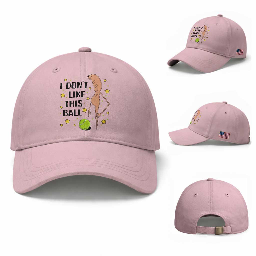 Funny Marcus The Worm Tennis Lover Baseball Cap I Do Not Like This Ball TS12 Baseball Cap Universal Fit Light Pink Print Your Wear