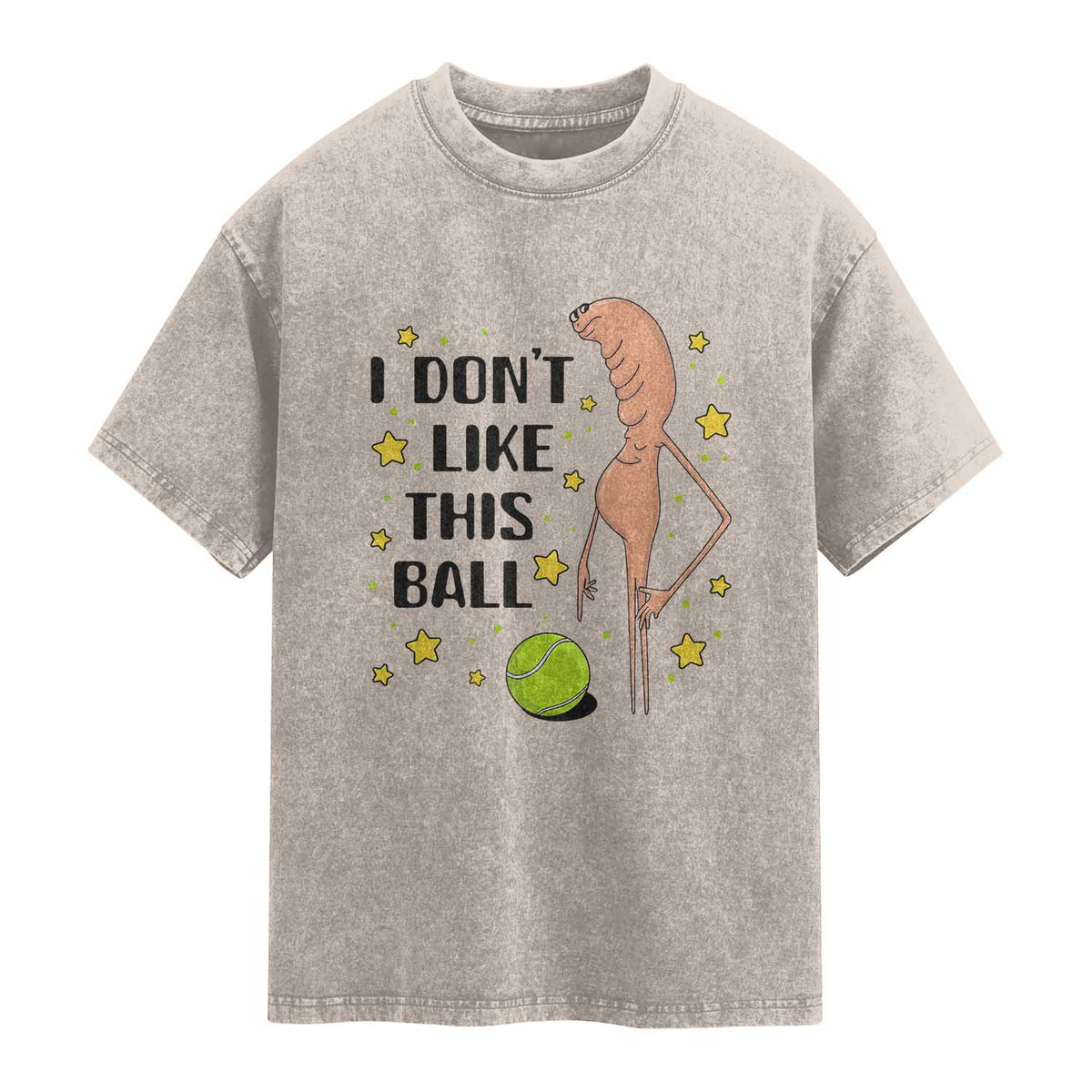 Funny Marcus The Worm Tennis Lover Washed Cotton T-Shirt I Do Not Like This Ball