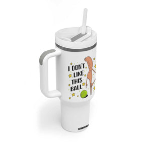 Funny Marcus The Worm Tennis Lover Tumbler With Handle I Do Not Like This Ball TS12 Print Your Wear