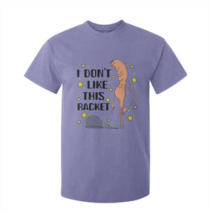 Funny Marcus The Worm Tennis Lover T Shirt For Kid I Do Not Like This Racket TS12 Violet Print Your Wear