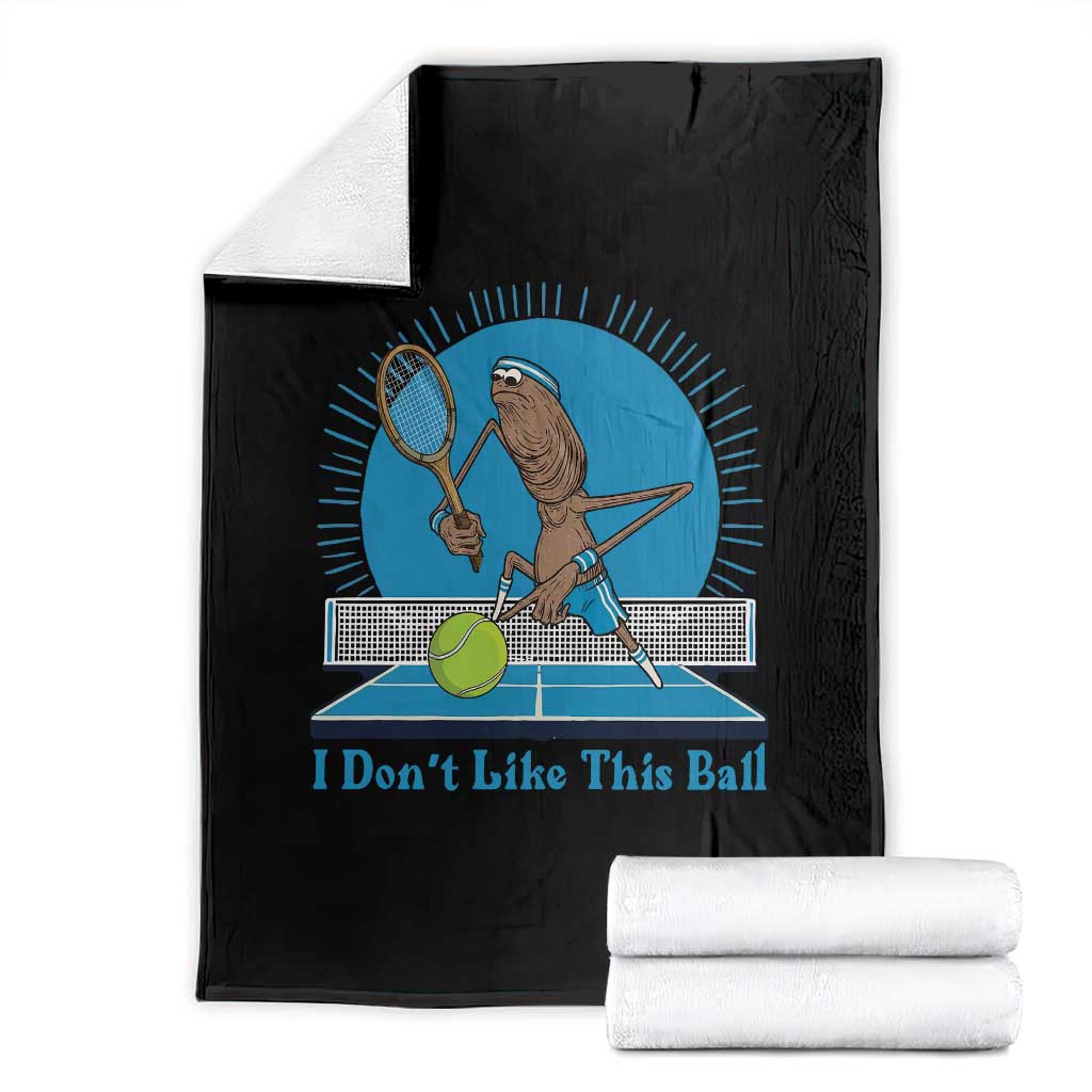 I Do Not Like This Ball Throw Blanket Funny Marcus The Worm Tennis Meme TS12 Black Print Your Wear