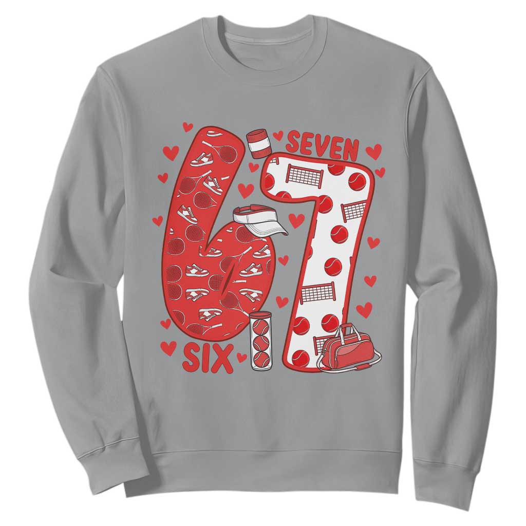Six Seven Tennis Meme Sweatshirt Funny Gen Alpha Valentine TS12 Sport Gray Print Your Wear